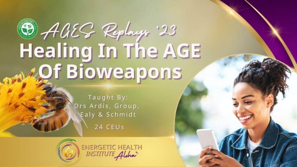 AGES 23 Healing In The AGE Of Bioweapons MyEHIAloha Energetic Health Institute Dr Henry Ealy 1280 x 720 Replays 1 1