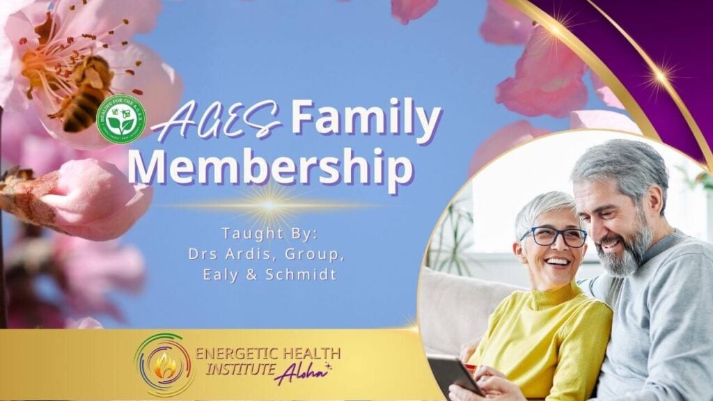 AGES Family Membership MyEHIAloha Energetic Health Institute Dr Henry Ealy 1280 x 720 Membership